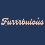 Furrrbulous